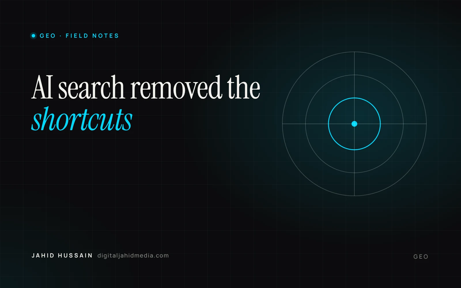 GEO is not the new SEO. It's what SEO was always supposed to be. — cover